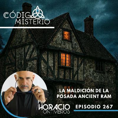 267: La maldición de la Posada Ancient Ram