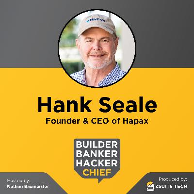 Hank Seale – Outworking the competition, partnership wisdom, and the source of true happiness. | Episode 19