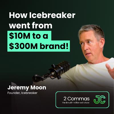 Jeremy Moon: How Icebreaker went from $10M to a $300M brand Jeremy Moon: How Icebreaker went from $10M to a $300M brand