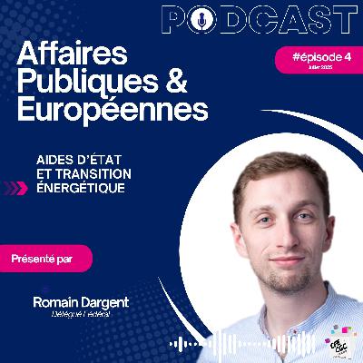 Énergies en clair : Aides d'Etat - Épisode #04