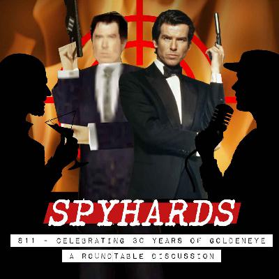 S11. 30 Years of GoldenEye: A Roundtable Celebration with Calvin Dyson, Pentex Productions & Dave Schilling