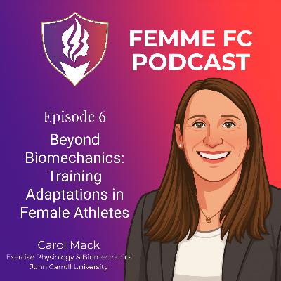 Beyond Biomechanics: Training Adaptations in Female Athletes