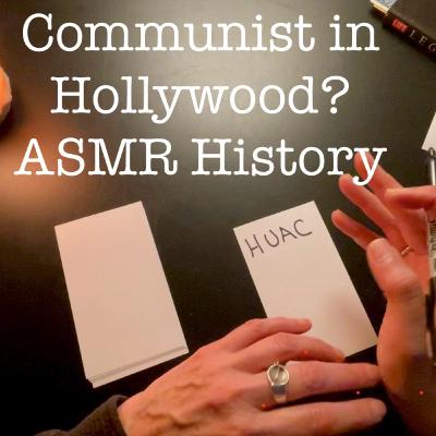 Hollywood Blacklist ASMR