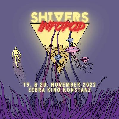 Shivers Film Festival 2022 - Vorbericht