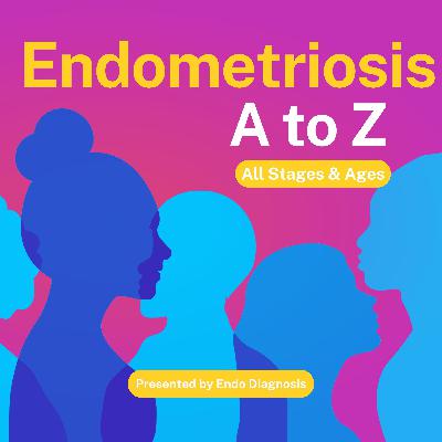 An Integrative Medicine Approach to Endometriosis Care - Guest Dr. Jessica Drummond