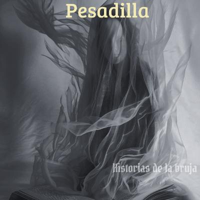 27- Pesadilla