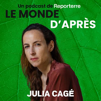 Et si... la gauche se réconciliait ? - Entretien avec Julia Cagé
