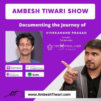 How to survive and grow your startup ? Story of Vivekanand Prasad