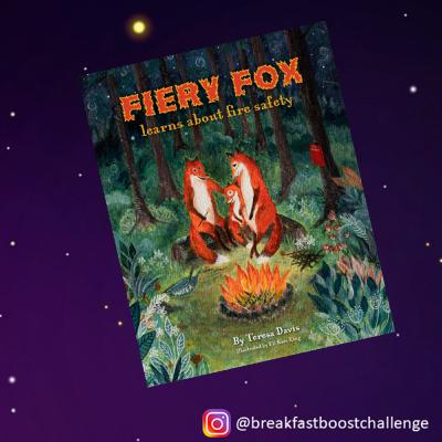 Fiery Fox learns about fire safety: Breakfast Boost Challenge Wellbeing Story Time for Children