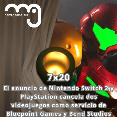 7x20 - ¿Qué hacías cuando se anunció la Nintendo Switch 2?