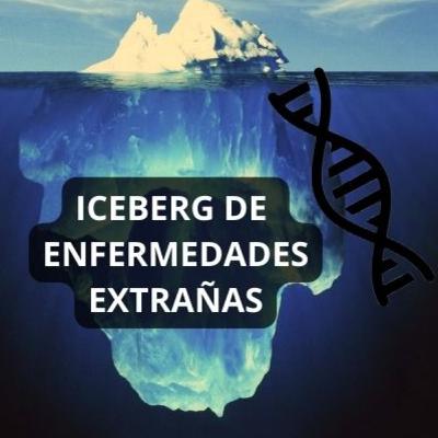 Iceberg de Enfermedades Extrañas