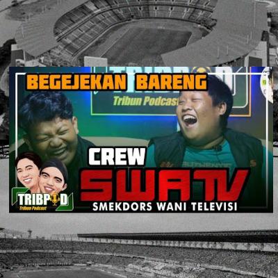 Eps. #30 ngobrol bareng crew SWATV Eps. #30 ngobrol bareng crew SWATV