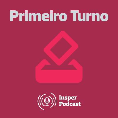 Vem aí "Primeiro Turno", um podcast do Insper Vem aí "Primeiro Turno", um podcast do Insper