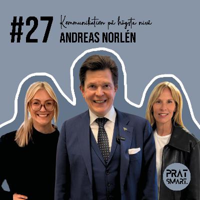 Andreas Norlén: Kommunikation på högsta nivå