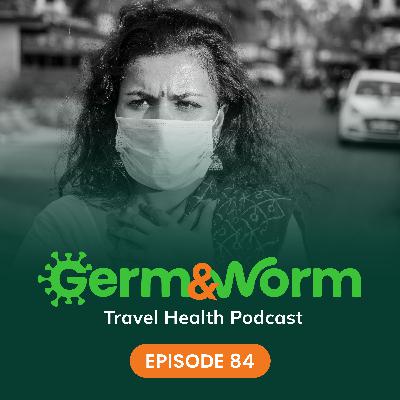84: Air Pollution in New Delhi: Say it Ain’t So