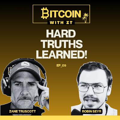 700 Bitcoin Conversations Lead To This One Hard Truth with Robin Seyr