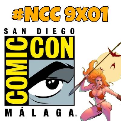 NCC 9x01 (LGY 168) - Nueva Temporada, Nueva SDCC (Málaga)
