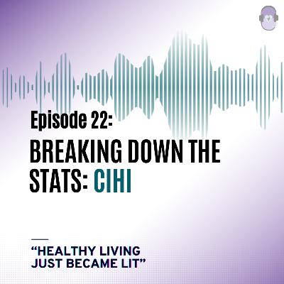 Breaking down the stats: CIHI