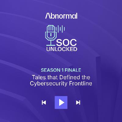 Tales that Defined the Cybersecurity Frontline