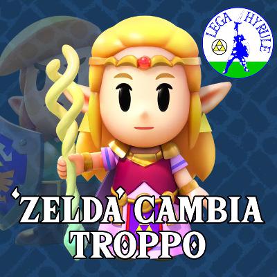 Zelda cambia troppo