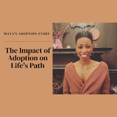 The Impact of Adoption on Life's Path