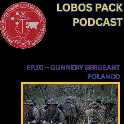EP.10 -- Gunnery Sergeant Polanco [NROTC/ AMOI]