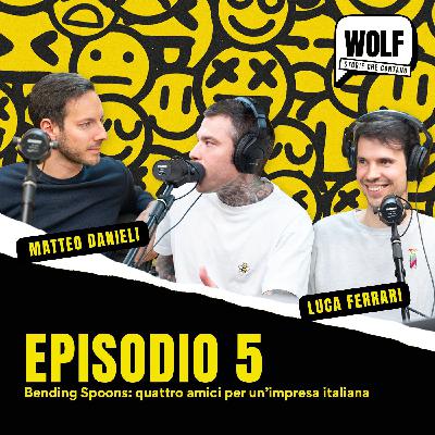 Bending Spoons: la startup che ha raccolto 340 milioni - WOLF by Fedez - Episodio 5 Bending Spoons: la startup che ha raccolto 340 milioni - WOLF by Fedez - Episodio 5