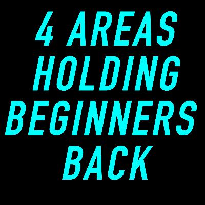 The 4 Main Areas Where Beginner Real Estate Investors Struggle