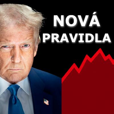 TRUMP MĚNÍ PRAVIDLA HRY – JAK NA TOM VYDĚLAT?