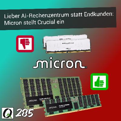 TQ285: Lieber AI-Datacenter als Consumer – Micron begräbt Endkunden-Marke Crucial; Nvidia stellt Hardware-beschleunigtes 32bit-PhysX auf RTX 50 für ausgewählte Spiele wieder her uvm. TQ285: Lieber AI-Datacenter als Consumer – Micron begräbt Endkunden-Marke Crucial; Nvidia stellt Hardware-beschleunigtes 32bit-PhysX auf RTX 50 für ausgewählte Spiele wieder her uvm.
