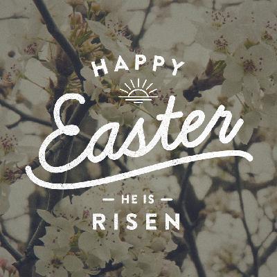 Easter – 2019