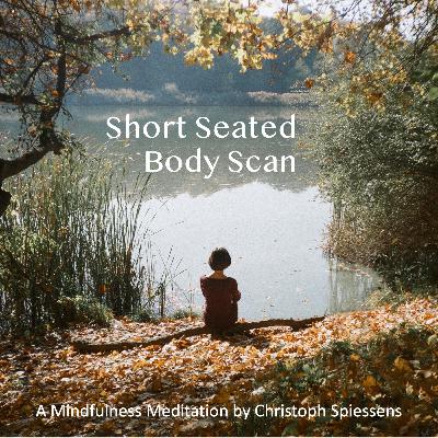 Short Seated Body Scan
