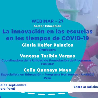 Webinar 27: La innovación en las escuelas en tiempos de Covid-19