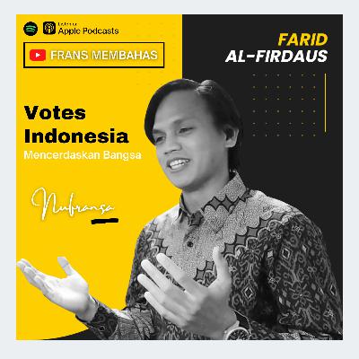 #34: Votes Indonesia, Mencerdaskan Bangsa