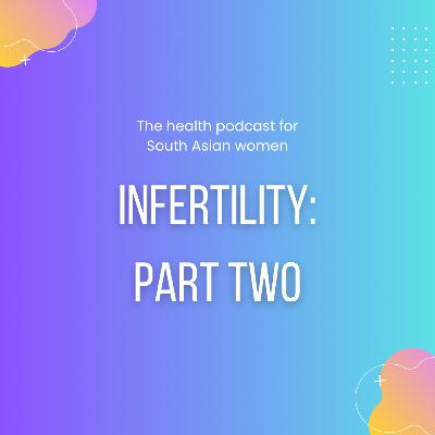 Infertility â Part 2 Infertility â Part 2