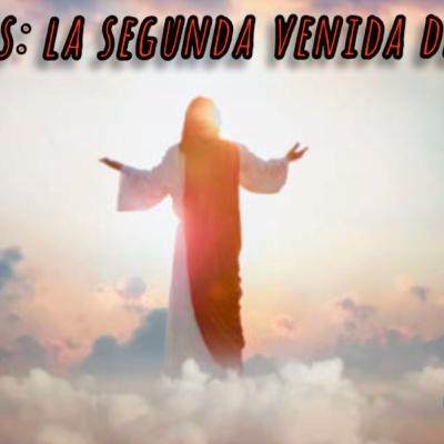 Apocalipsis: La Segunda venida de Cristo Pt.11 por Luis Pagán