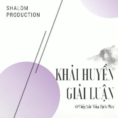 Ngày 32 | Khải Huyền Giải Luận | Tiếp Sức Mùa Dịch Plus || Mục Sư Bùi Văn Ba