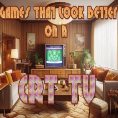 Do some Games look BETTER on a CRT? FIND OUT on this weeks ARG Presents! TUNE IN! Do some Games look BETTER on a CRT? FIND OUT on this weeks ARG Presents! TUNE IN!