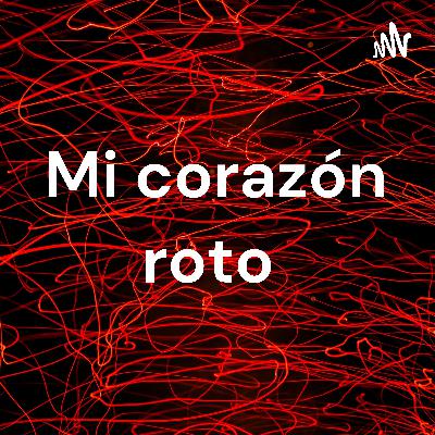 Mi corazón roto  (Trailer)
