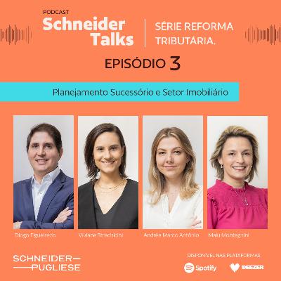 Série Reforma Tributária l Planejamento Sucessório e Setor Imobiliário Série Reforma Tributária l Planejamento Sucessório e Setor Imobiliário