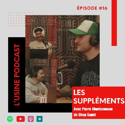 Épisode - 16 Les suppléments en Entraînement avec Pierre Charbonneau