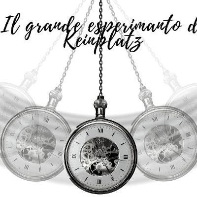 Il grande esperimento di Keinplatz