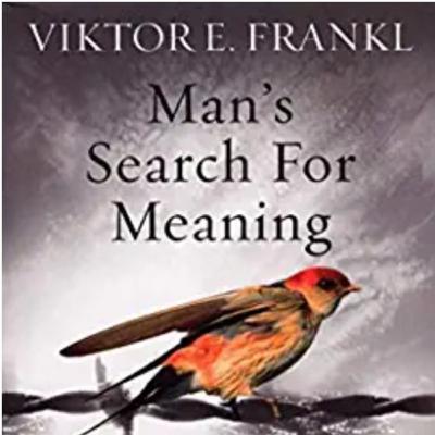 Review: Man's search for meaning by Viktor E frankl