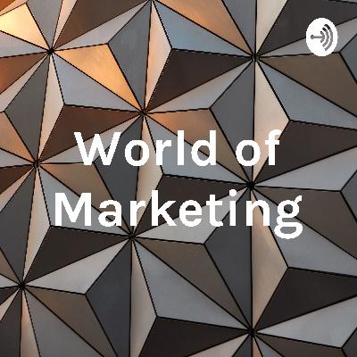 World of Marketing: The Marketing Utilities World of Marketing: The Marketing Utilities