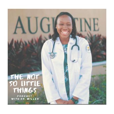 01 The (Not So) Little Things with Dr. Miller - Welcome Episode