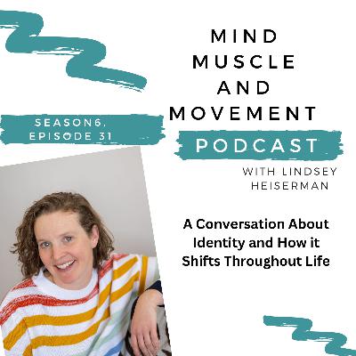 A Conversation About Identity and How it Changes Throughout Life