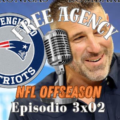 Episodio 3x02: Un mantra histórico y La Agencia Libre de la NFL 2025