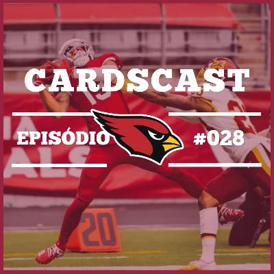 Cardscast 028 – Destaques da vitória vs. Washington e Preview de Lions @ Cardinals