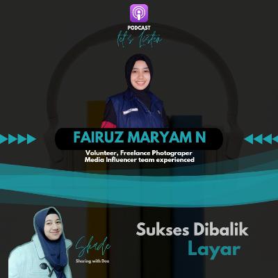 -Sukses dibalik Layar with Fai- -Sukses dibalik Layar with Fai-