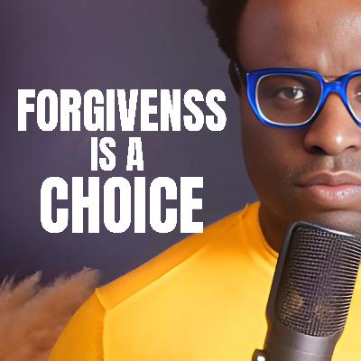 217 - How To Forgive Yourself 217 - How To Forgive Yourself